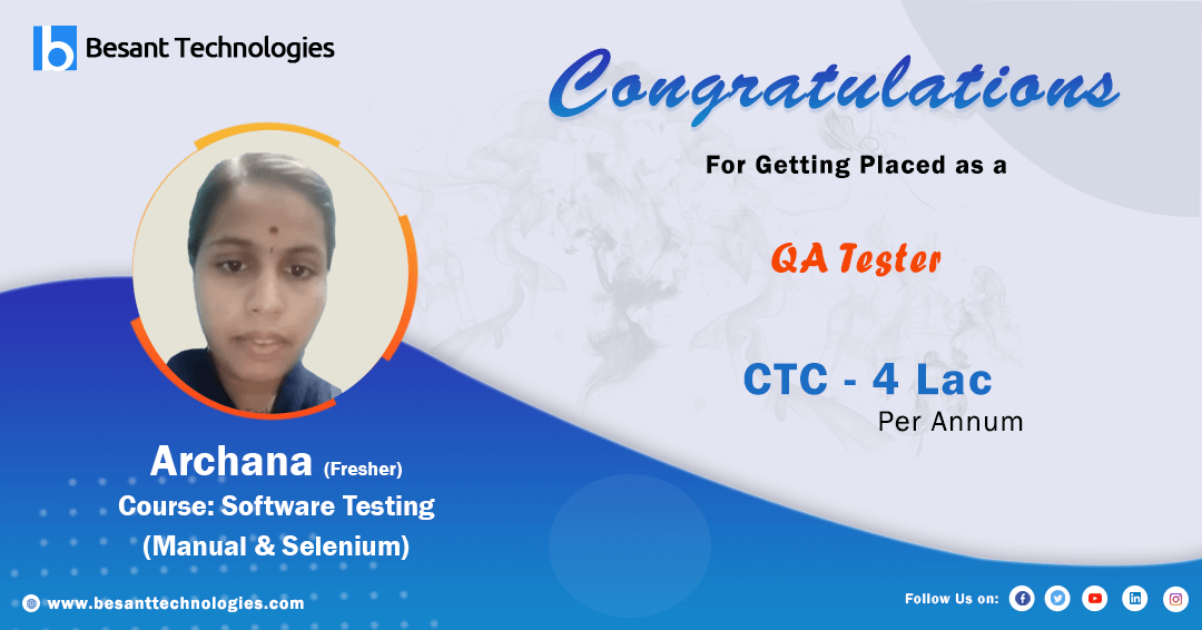 Besant Technologies Review | Success story of Archana Got Placed as QA Tester