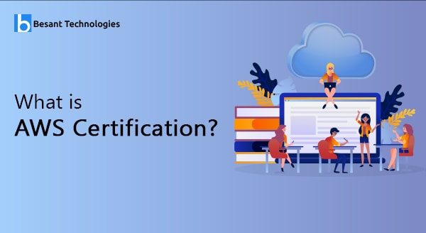 What is AWS Certification