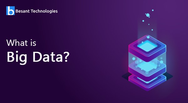 What is Big Data