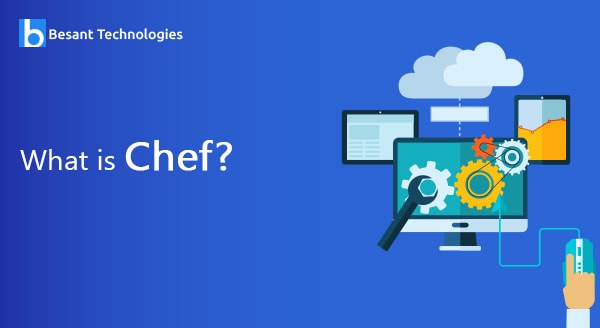 What is Chef?