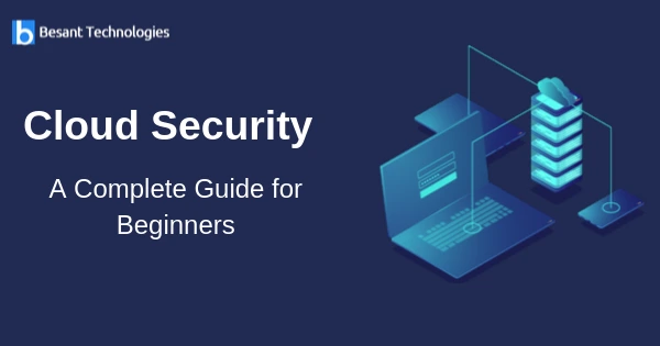 Cloud Security: A Complete Guide for Beginners