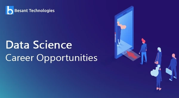 Data Science Career Opportunities